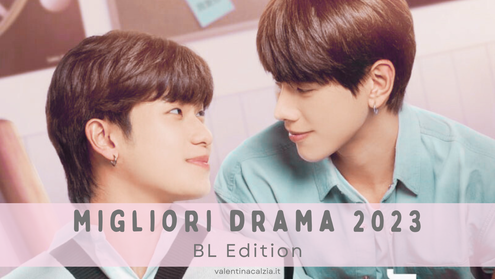 Migliori drama 2023 BL boys love